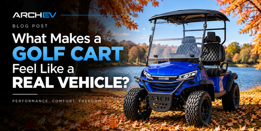 What Makes a Golf Cart Feel Like a Real Vehicle?