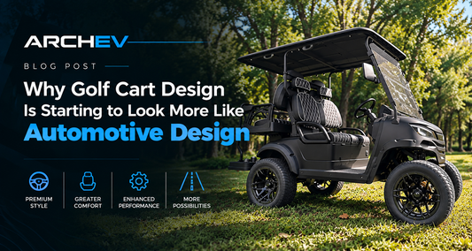 Why Golf Cart Design Is Starting to Look More Like Automotive Design