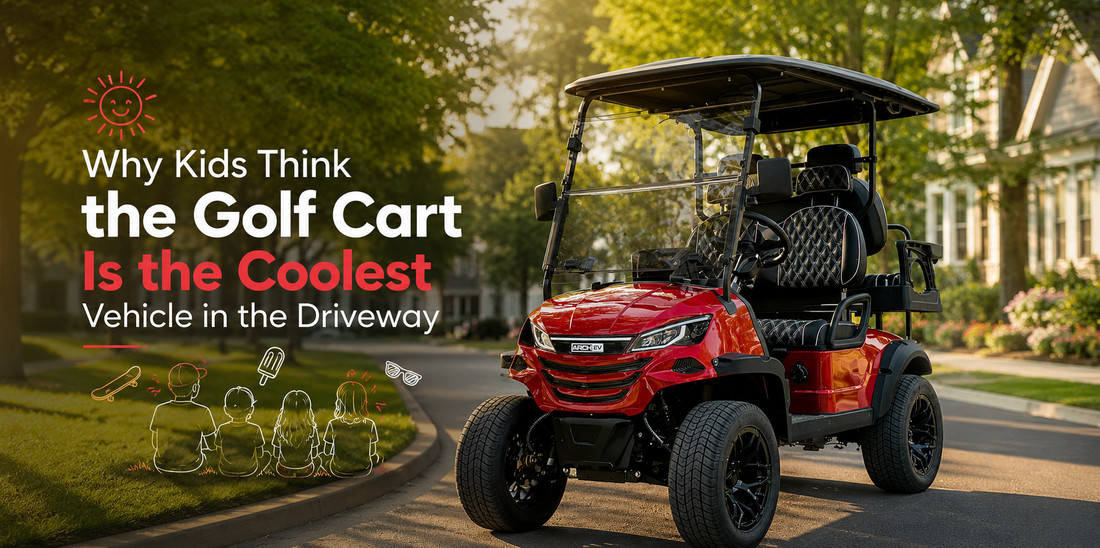 Why Kids Think the Golf Cart Is the Coolest Vehicle in the Driveway