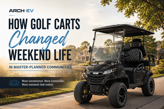 How Golf Carts Changed Weekend Life in Master-Planned Communities